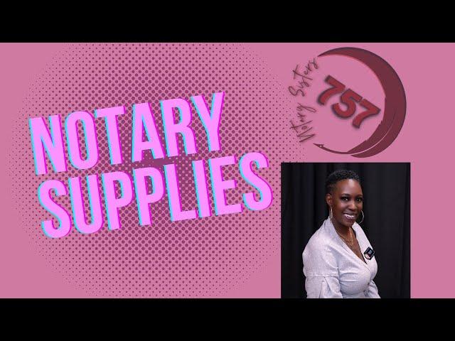 Notary Supplies for my mobile Notary business