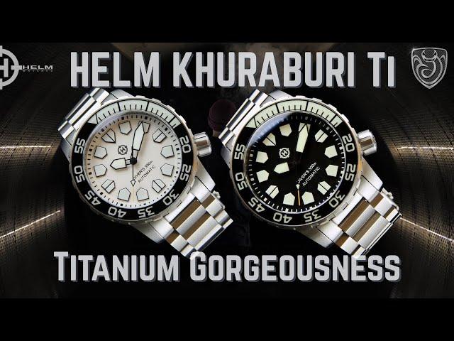 HELM Khuraburi Titanium Review