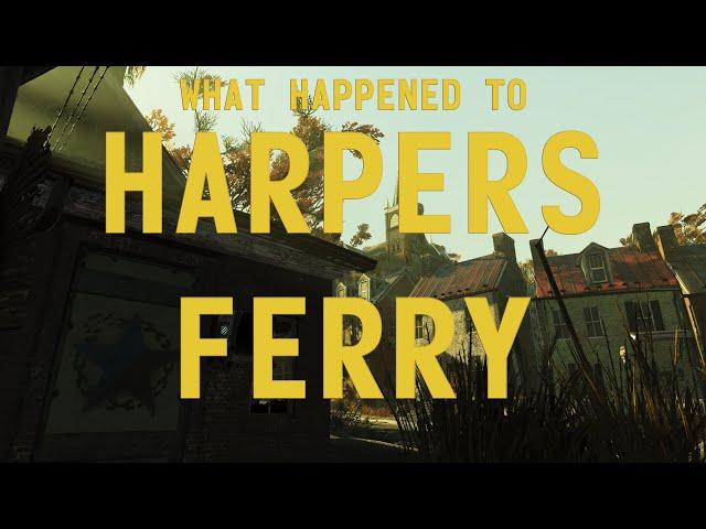 Fallout 76 Lore - What Happened to Harpers Ferry