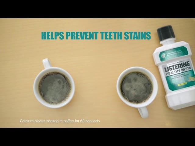 LISTERINE Healthy White Whitening Demo