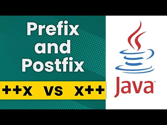 Prefix and Postfix (++x vs x++) in Java