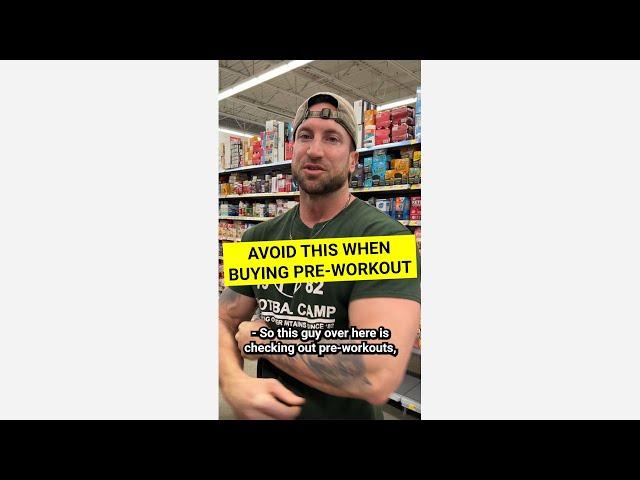  AVOID THIS WHEN BUYING PRE-WORKOUT!