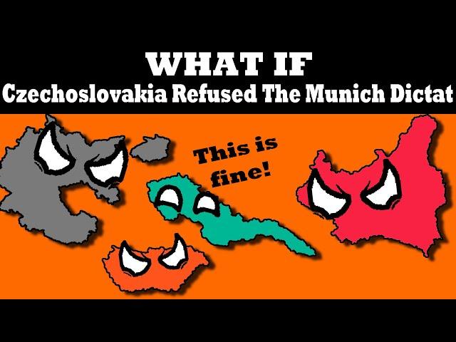 What If Czechoslovakia Refuses To Give Up the Sudetenland?