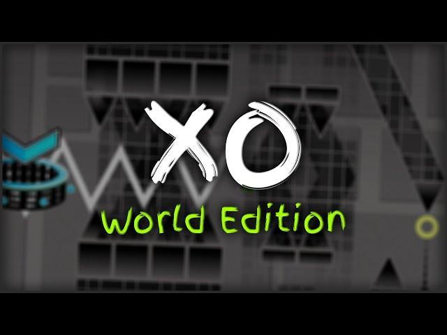 xo | GD World Edition #36