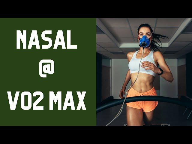 Can You NASAL (Nose) Breathe at Maximal Intensity? [VO2 MAX] | Oxygen Advantage