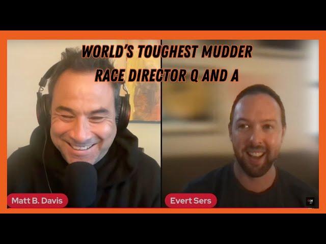 World's Toughest Mudder 2024 - Race Director Evert Sers