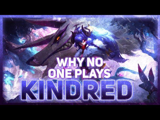 Why NO ONE Plays: Kindred | League of Legends