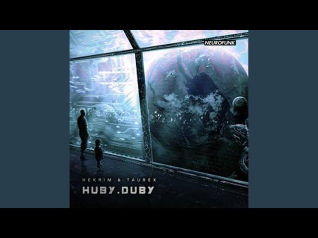 Huby Duby (feat. TaureX)