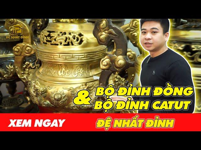 Bộ đỉnh đồng thường và bộ đỉnh đồng Catut