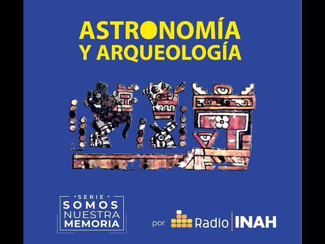 Astronomía y arqueología