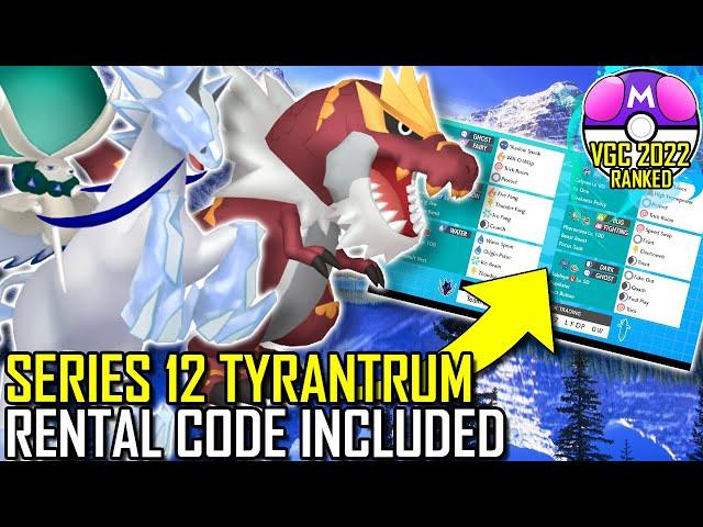 SERIES 12 TYRANTRUM TEAM | VGC 2022 | Pokémon Sword & Shield - Pokésports