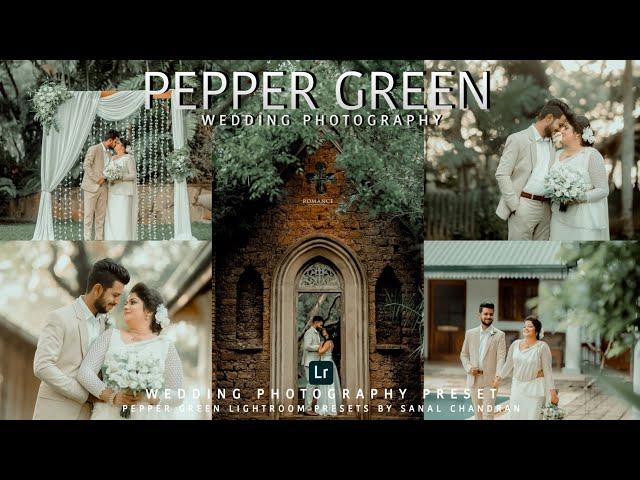 Free Lightroom Mobile DNG Preset  | Kerala Wedding Photography | Pepper Green | Sanal Chandran