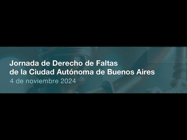 Jornada de Derecho de Faltas de la Ciudad Autónoma de Buenos Aires