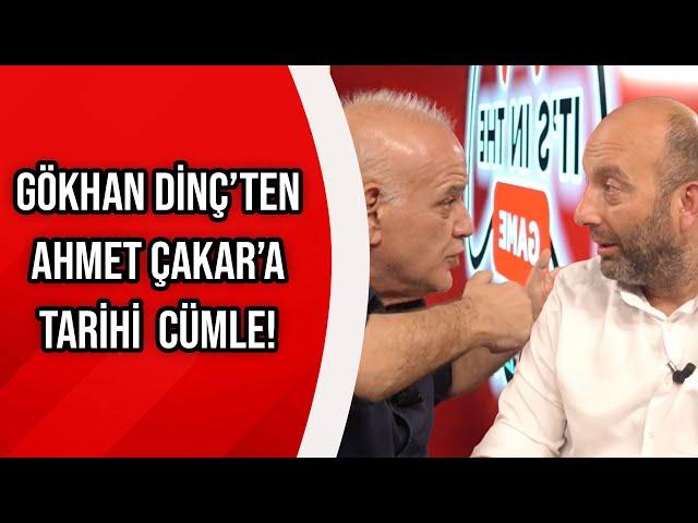 Gökhan Dinç'ten Ahmet Çakar'a Tarihi Söz!: Sen 'Kestanesin!'