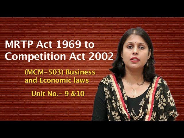 MRTP Act 1969 to Competition Act 2002