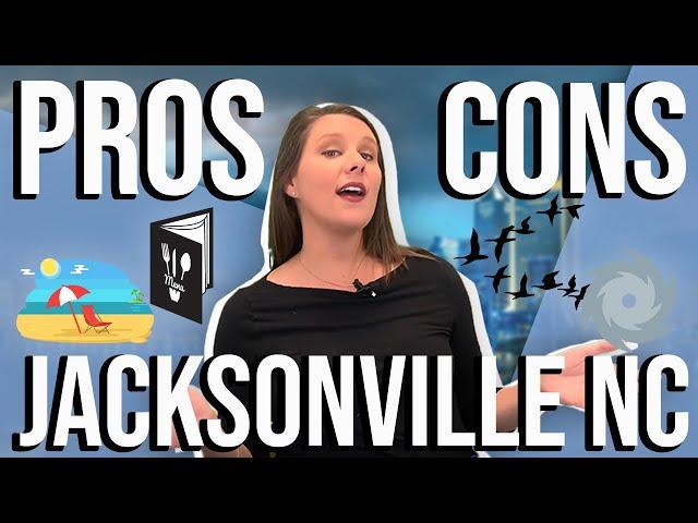 Living In Jacksonville North Carolina Pros and Cons