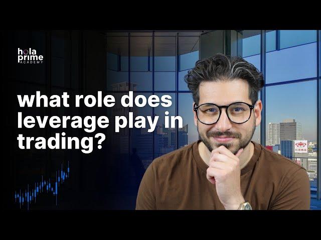 What Is Leverage in Prop Trading? | Hola Prime