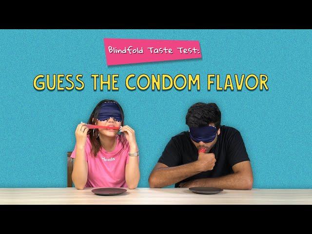 Blindfold Taste Test: Guess The Condom Flavor | Ok Tested