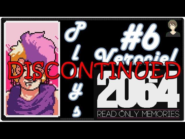 2064: Read Only Memories - Part 6 [DISCONTINUED] | All Gone Down Hill | Vero Plays