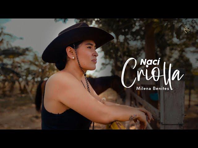 Milena Benites - Nací Criolla (Video Oficial)