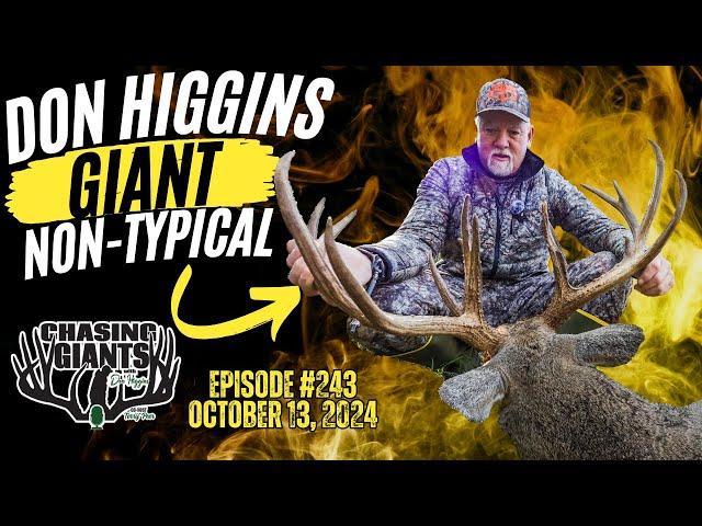 Episode #243 - Target Giant Non-Typical Buck Success - Don Higgins