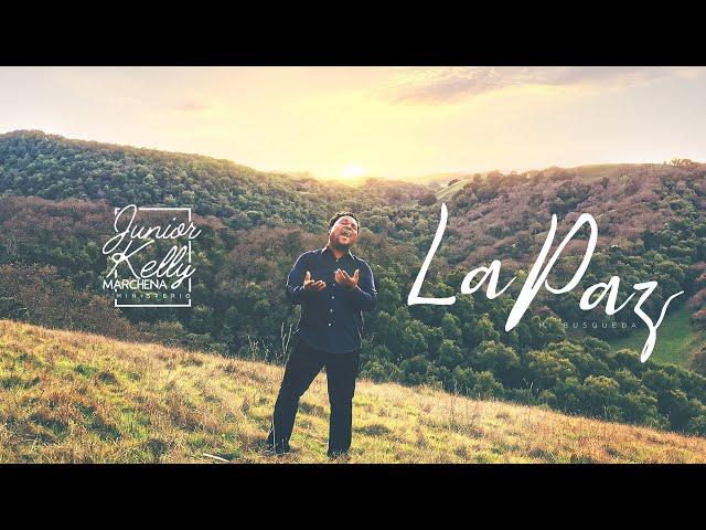 La Paz | Junior Kelly Marchena - music