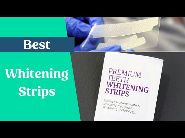 What are the best teeth whitening strips?