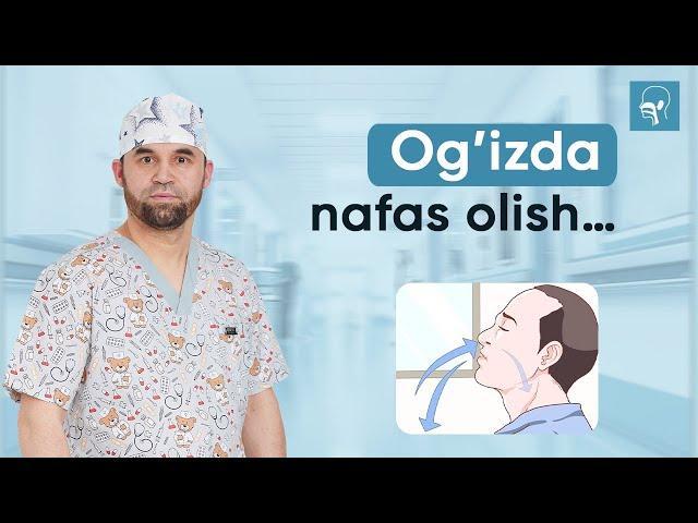 Og'izda nafas olish... | Dr Asqar Ashurov