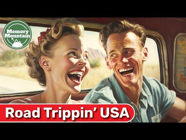 The Great American Road Trip Remembered