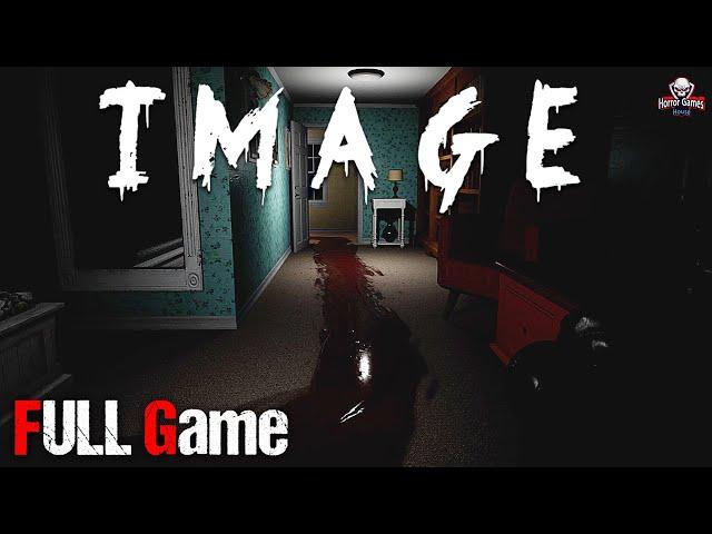 IMAGE | Full Game | Psychological Horror Game | 1080p / 60fps | Walkthrough Gameplay No Commentary