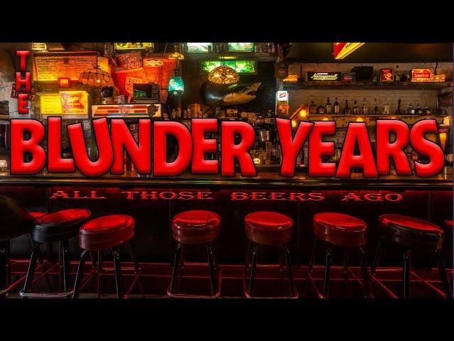 The Blunder Years 12/07/2024 w/ Adam Busch