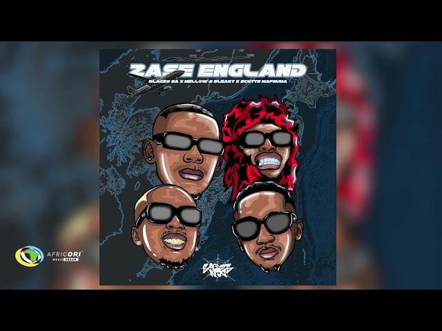 Blacko SA, Mellow & Sleazy and Scotts Maphuma - Zase England (Official Audio)