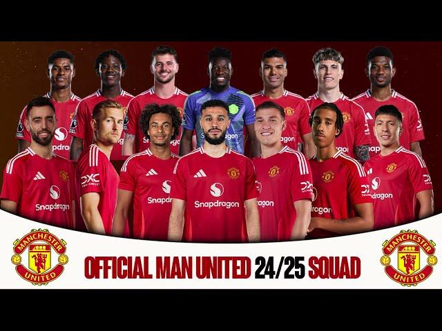 OFFICIAL MANCHESTER UNITED 2024 25 FULL FIRST TEAM SQUAD PLAYERS, UGARTE, ZIRKZEE, DE LIGT, ETC