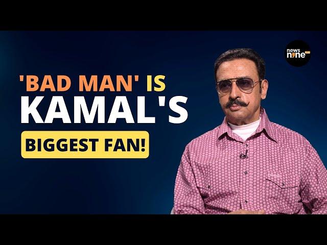 'Bad Man' is Kamal's Biggest Fan! | News9 Plus