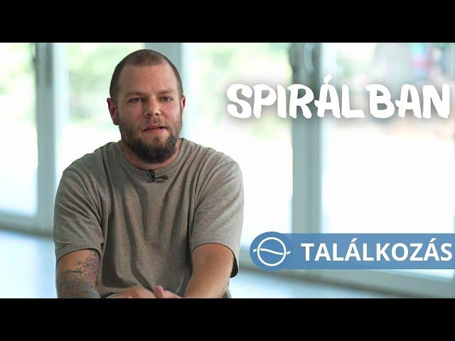 SPIRÁLBAN – Találkozás