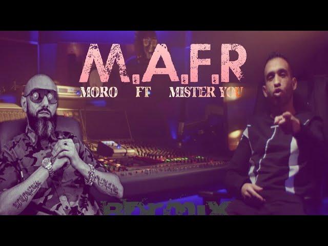 MORO - M.A.F.R feat MISTER YOU (BDRmix 2020)