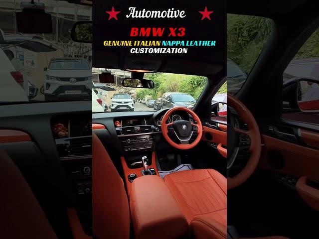 "BMW X3 Interior Makeover | Genuine Italian Nappa Leather Customization by Orchis Mumbai"#shorts