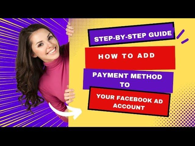 How to add payment method to facebook ad account