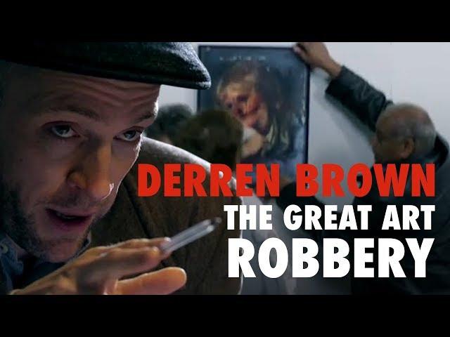 Derren Brown: The Great Art Robbery | FULL EPISODE