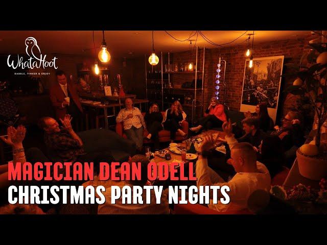 Whatahoot Xmas Party Magic Nights with Dean Odell