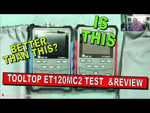 Tooltop ET120MC2 Low Cost Portable 120MHz Dual Channel Scope And Signal Generator - Test & Review