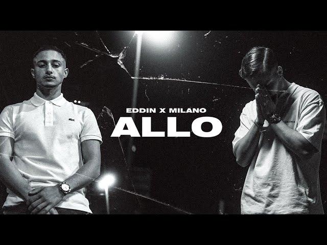 Eddin X Milano - Allô