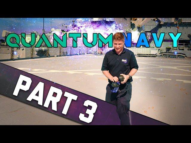 Quantum Navy Episode 3: Forging a New Frontier