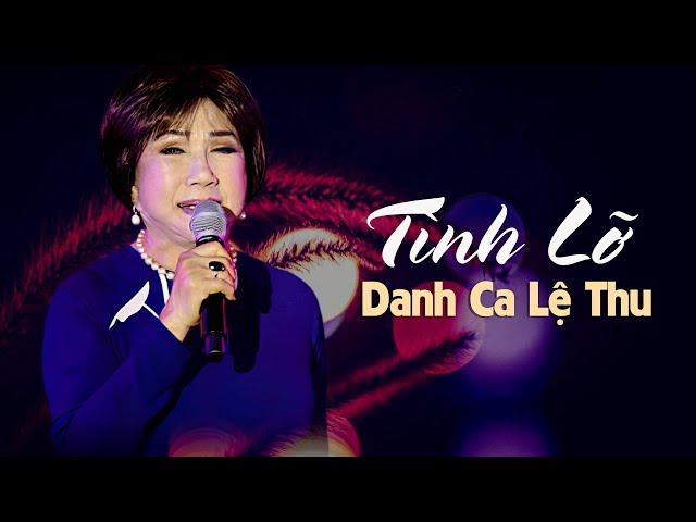 Tình Lỡ (Thanh Bình) - Danh Ca Lệ Thu