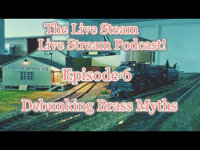 Brass Trains - Brass Vs Plastic - With Adam Pomeranz From BrassBasement.com