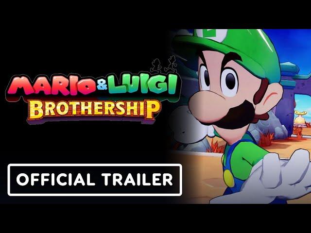 Mario & Luigi: Brothership - Official Trailer