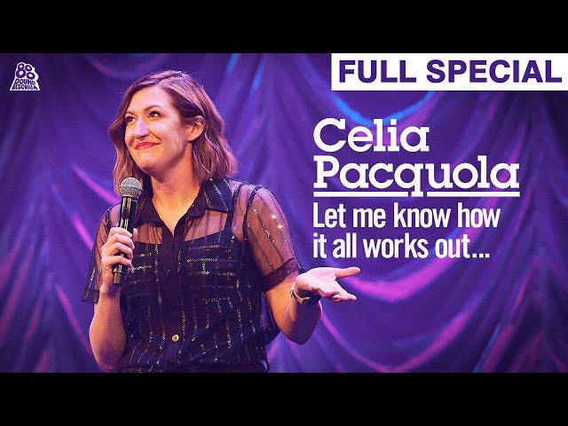 Celia Pacquola | Let Me Know How It All Works Out (Full Comedy Special)