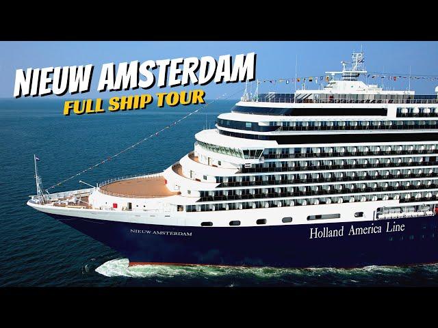 HAL Nieuw Amsterdam | Full Ship Tour & Review 4K | All Public Spaces | Holland America Line