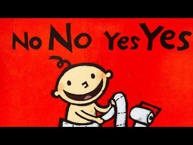 NO NO YES YES by Leslie Patricelli l TODDLER CONCEPTS l #storytime #parenting #toddler #preschool