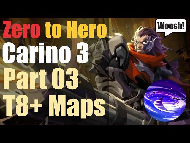 SS5 | Carino 3 | Zero to Hero | Part 03 | T8+ Maps | Torchlight Infinite | Tips